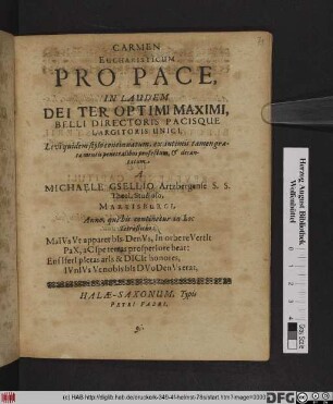 Carmen Eucharisticum Pro Pace, In Laudem Dei Ter Optimi Maximi, Belli Directoris Pacisque Largitoris Unici