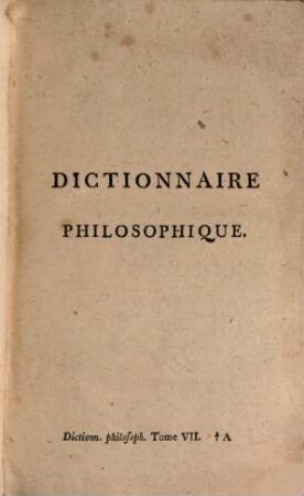 Oeuvres Complètes De Voltaire, Tome Cinquante-Troisieme. Dictionnaire Philosophique