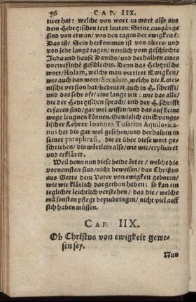 Cap. IIX. Ob Christus von ewigkeit gewesen sey.