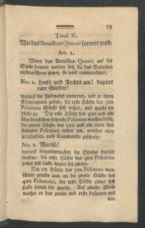 Titul V. Wie das Bataillon Quarré formirt wird