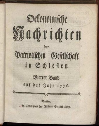 4: Oekonomische Nachrichten der Patriotischen Gesellschaft in Schlesien