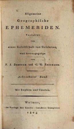 Allgemeine geographische Ephemeriden. 18. 1805