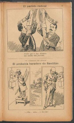 El partido radical [y] El probable heredero de Santillán - [Caricaturas]