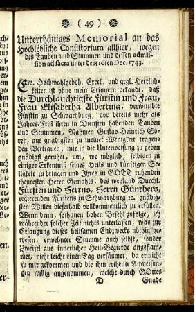 Unterthäniges Memorial, an das Hochlöbliche Consortium allhier, wegen des Tauben und Stummen und dessen admission ad sacra unter dem 10ten Dec. 1743.