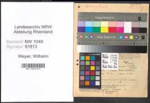 Entnazifizierung Wilhelm Weyer , geb. 07.04.1906 (Ingenieur)