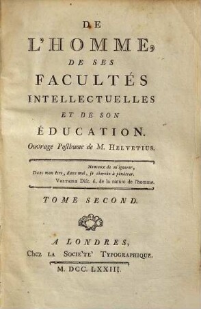 De L'Homme, De Ses Facultés Intellectuelles Et De Son Éducation, 2