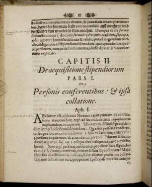 Capitis II. De acquisitione stipendiorum. Pars I. De Personis conferentibus. [...]
