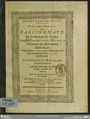 Christo Duce, Et Auspice Christo, Positiones Medicas De Carcinomate : Ad diem 7. Decemb. ... ventilandas proponit ...