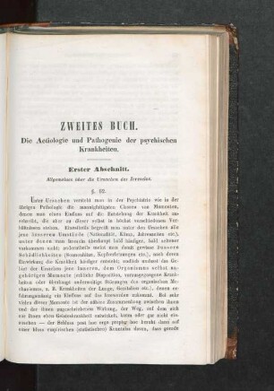 Zweites Buch. Die Aetiologie und Pathogenie der psychischen Krankheiten