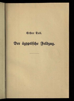 9-80, Erster Teil: Der ägyptische Feldzug