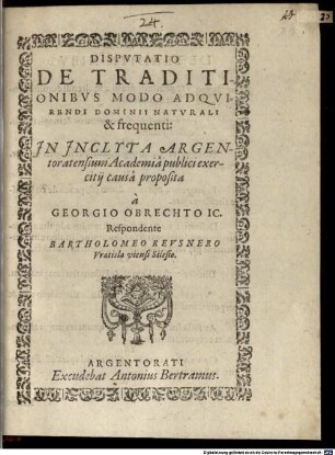 Disp. de traditionibus, modo adquirendi dominii naturali & frequenti