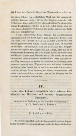 110-138 Ueber das Lukas-Evangelium nach seinem Verhältniss zur Marcion und seinem dogmatischen Charakter : Mit besonderer Rücksicht auf die kritischen Untersucheungen F. Ch. Baur's und A. Ritschl's
