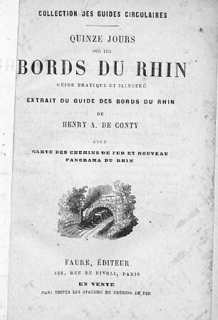 Quinze jours sur les bords du Rhin : guide pratique et illustré