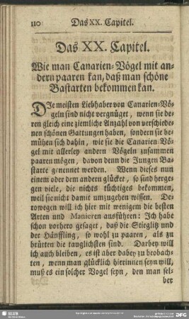 Das XX. Capitel. Wie man Canarien-Vögel mit andern paaren kan, daß man schöne Bastarten bekommen kan