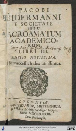Jacobi Bidermanni E Societate Jesu Acroamatum Academicorum Libri tres