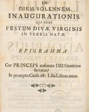 In diem solennem inaugurationis, qui erat festum divæ virginis in terris natæ.