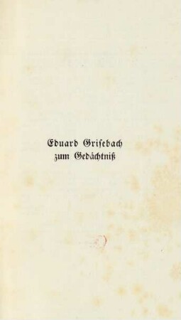 Eduard Grisebach zum Gedächtniß