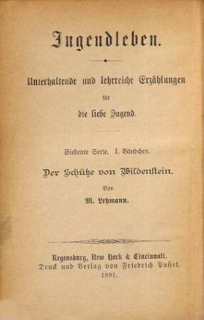 Der Schütze von Wildenstein : eine Erzählung aus der Zeit des Bauernkrieges