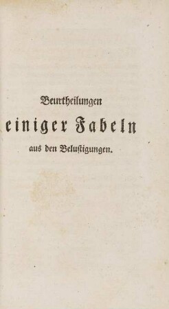 Beurtheilungen einiger Fabeln aus den Belustigungen