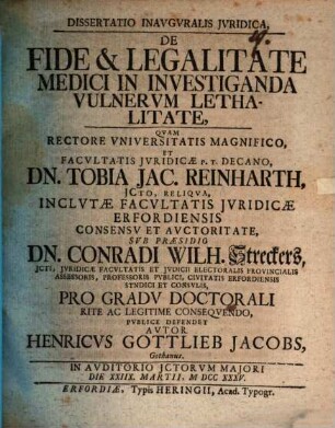 Dissertatio inauguralis iuridica De Fide et legalitate medici in investiganda vulnerum lethalitate