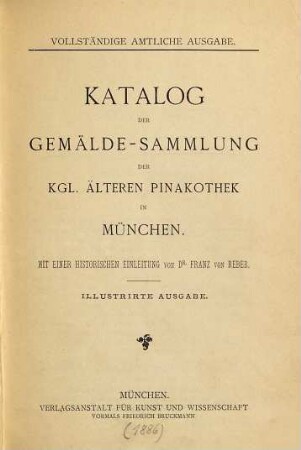 Katalog der Gemälde-Sammlung der Kgl. Älteren Pinakothek in München. [2]