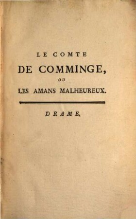 Le comte de Comminge ou les amans malheureux