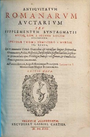 Antiqvitatvm Romanarvm Syntagma Absolvtissimvm, [2]. Antiquitatum Romanarum Auctarium Seu Supplementum Syntagmatis Antiq. Rom.