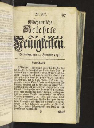 N. VII. Tübingen, den 14. Februar. 1738