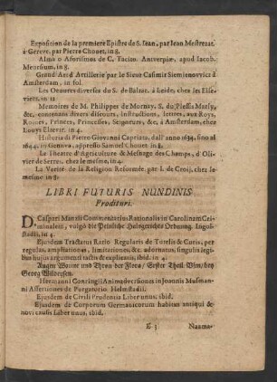 Libri Futuris Nundinis Prodituri.