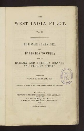 Vol. 2: The Caribbean Sea, from Barbados to Cuba : with the Bahama and Bermuda Islands, and Florida Strait
