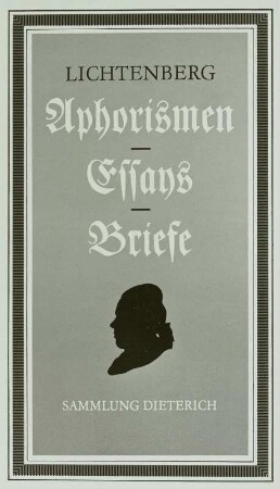 Zu Lichtenberg "Aphorismen, Essays, Briefe"