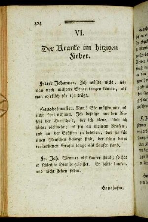 VI. Der Kranke im hitzigen Fieber.