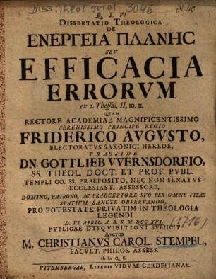 Dissertatio Theologica De Energeia Planēs Sev Efficacia Errorvm ex 2. Thessal. II, 10. 11.
