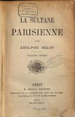 La sultane parisienne : Par Adolphe Belot