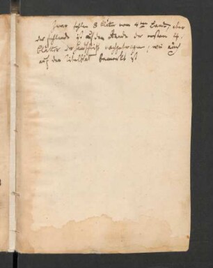 Es fehlen 8 Blätter vom 4ten Bande, aber der fehlende ist auf dem Rande der ersten 4 Blätter der Handschrift nachgetragen, wie auf dem Titelblatt vermerkt ist