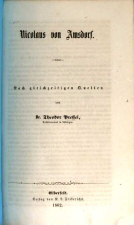 Nicolaus von Amsdorf : nach gleichzeitigen Quellen