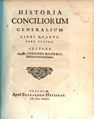 Historia Conciliorum Generalium : In quatuor Libros distributa, 4,2