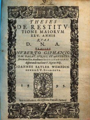 Theses De Restitvtione Maiorvm XXV. Annis