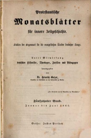 Protestantische Monatsblätter für innere Zeitgeschichte : Studien d. Gegenwart für d. evangelischen Länder deutscher Zunge, 15. 1860