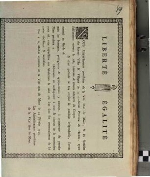 Liberte. Égalité. Nous Administrateurs provisoires de la Ville libre de Mons, & les Notables des bonnes Villes & Villages de la ci-devant Province du Hainau, ayant suffisamment reconnu le zele ...