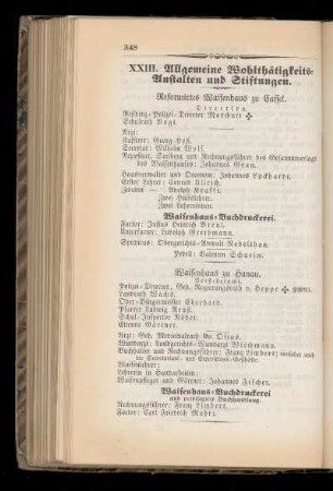 XXIII. Allgemeine Wohlthätigkeits=Anstalten und Stiftungen.