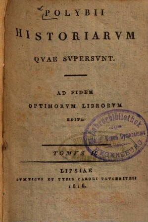 Polybii Historiarum quae supersunt : ad fidem optimorum librorum edita, 2