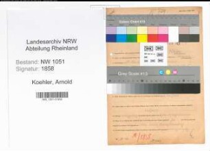 Entnazifizierung Arnold Koehler , geb. 19.03.1909 (Angestellter)