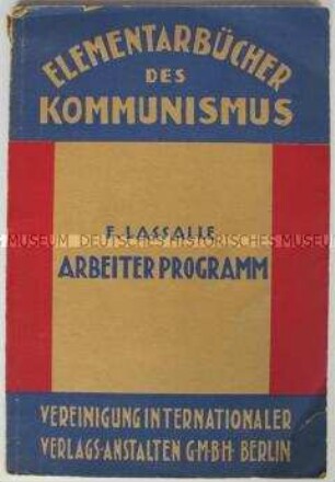Heft aus der Reihe "Elementarbücher des Kommunismus" mit einer Schrift von Ferdinand Lassalle