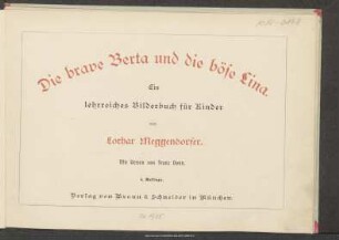Die brave Berta und die böse Lina : ein lehrreiches Bilderbuch für Kinder