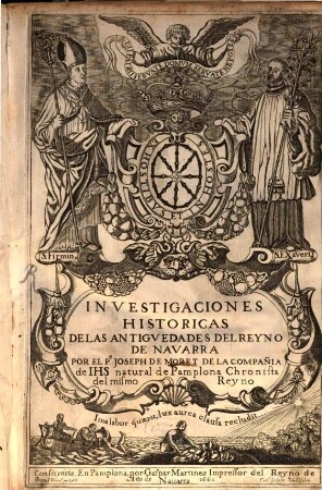Investigationes historicas de las antiguedades del Reyno de Navarra