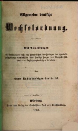 Würzburger Volksausgabe. 9, Allgemeine Deutsche Wechselordnung : Mit Anmerkungen ...