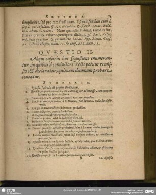 Quaestio II. Aliqui casus in hac Quaestione enumerantur, in quibus a conductore recte petitur remissio; & declaratur, quisnam damnum probare teneatur