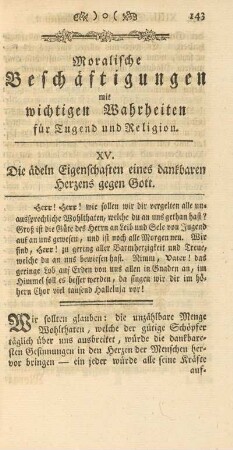 XV. Die ädeln Eigenschaften eines dankbaren Herzens gegen Gott
