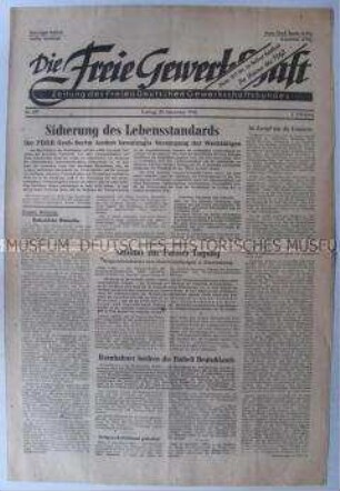 Tageszeitung des FDGB "Die Freie Gewerkschaft" u.a. zur Ernährungslage in Berlin